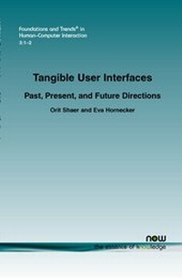 Enlarge image Cover: Tangible User Interfaces - now publishers Inc