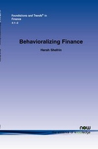 Enlarge image Cover: Behavioralizing Finance - now publishers Inc