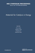 Cover: Materials for Catalysis in Energy: Volume 1446 - Materials Research Society