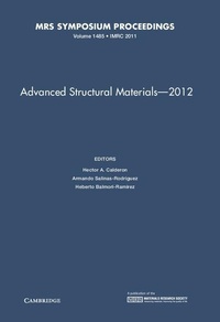 Enlarge image Cover: Advanced Structural Materials - 2012: Volume 1485 - Materials Research Society
