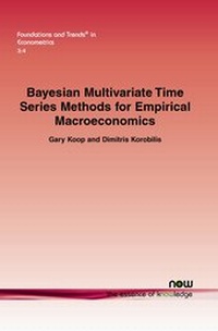 Enlarge image Cover: Bayesian Multivariate Time Series Methods for Empirical Macroeconomics - now publishers Inc
