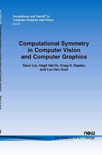 Enlarge image Cover: Computational Symmetry in Computer Vision and Computer Graphics - now publishers Inc