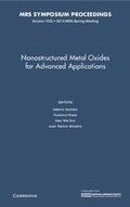 Cover: Nanostructured Metal Oxides for Advanced Applications: Volume 1552 - Materials Research Society