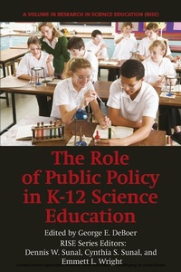 Enlarge image Cover: The Role of Public Policy in K-12 Science Education - Information Age Publishing