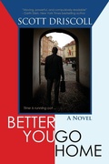 Cover: Better You Go Home - Coffeetown Press