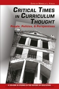 Cover: Critical Times in Curriculum Thought - Information Age Publishing