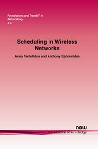 Enlarge image Cover: Scheduling in Wireless Networks - now publishers Inc