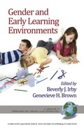 Cover: Gender and Early Learning Environments - Information Age Publishing