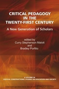 Cover: Critical Pedagogy in the Twenty-First Century - Information Age Publishing