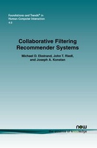 Enlarge image Cover: Collaborative Filtering Recommender Systems - now publishers Inc