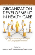 Cover: Organization Development in Healthcare - Information Age Publishing