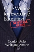 Cover: Case Writing for Executive Education - Information Age Publishing