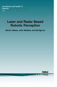 Enlarge image Cover: Laser and Radar Based Robotic Perception - now publishers Inc