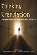 Cover: Thinking Translation - Brown Walker Press