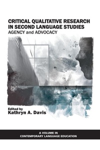 Enlarge image Cover: Critical Qualitative Research in Second Language Studies - Information Age Publishing
