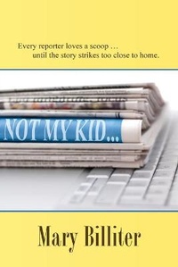Enlarge image Cover: Not My Kid - Camel Press