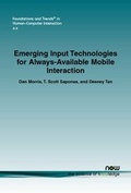 Cover: Emerging Input Technologies for Always-Available Mobile Interaction - now publishers Inc