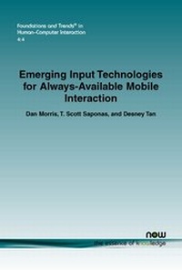 Enlarge image Cover: Emerging Input Technologies for Always-Available Mobile Interaction - now publishers Inc