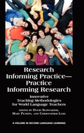 Cover: Research Informing Practice-Practice Informing Research - Information Age Publishing