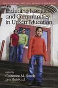 Cover: Including Families and Communities in Urban Education - Information Age Publishing
