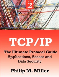 Abbildung von: TCP/IP - The Ultimate Protocol Guide - Brown Walker Press