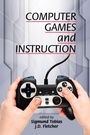 Cover: Computer Games and Instruction - Information Age Publishing