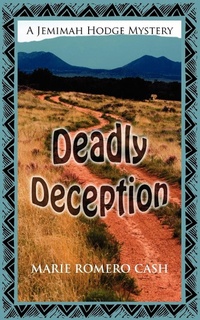 Enlarge image Cover: Deadly Deception - Camel Press