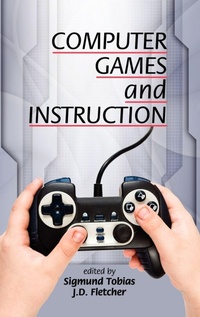 Enlarge image Cover: Computer Games and Instruction - Information Age Publishing