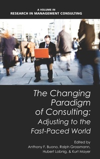 Enlarge image Cover: The Changing Paradigm of Consulting - Information Age Publishing