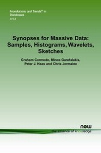 Enlarge image Cover: Synopses for Massive Data - now publishers Inc
