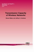 Cover: Transmission Capacity of Wireless Networks - now publishers Inc
