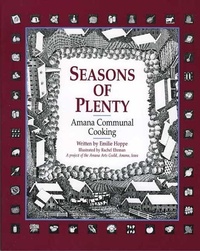 Abbildung von: Seasons of Plenty - University Of Iowa Press