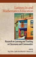 Cover: Latinos/As and Mathematics Education - Information Age Publishing