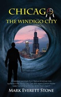 Cover: Chicago, the Windigo City - Camel Press