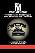 Cover: Dial M for Mentor - Information Age Publishing