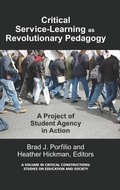 Cover: Critical-Service Learning as a Revolutionary Pedagogy - Information Age Publishing