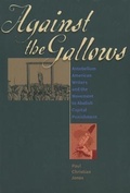 Cover: Against the Gallows - University of Iowa Press