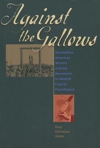 Enlarge image Cover: Against the Gallows - University of Iowa Press