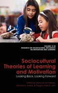 Cover: Sociocultural Theories of Learning and Motivation - Information Age Publishing