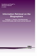 Cover: Information Retrieval on the Blogosphere - now publishers Inc
