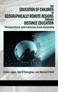 Cover: The Education of Children in Geographically Remote Regions Through Distance Education - Information Age Publishing