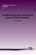 Cover: Conflict Policy and Advertising Agency-Client Relations - now publishers Inc