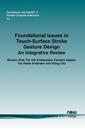 Cover: Foundational Issues in Touch-Surface Stroke Gesture Design - now publishers Inc