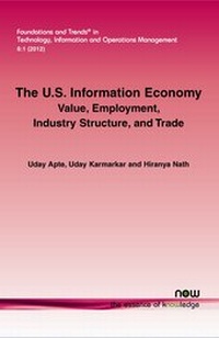 Enlarge image Cover: The U.S. Information Economy - now publishers Inc