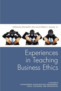 Enlarge image Cover: Experiences in Teaching Business Ethics - Information Age Publishing