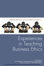 Cover: Experiences in Teaching Business Ethics - Information Age Publishing