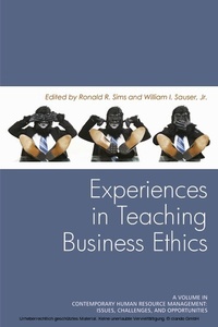 Enlarge image Cover: Experiences in Teaching Business Ethics - Information Age Publishing