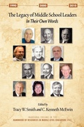 Cover: The Legacy of Middle School Leaders - Information Age Publishing
