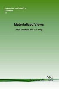 Enlarge image Cover: Materialized Views - now publishers Inc
