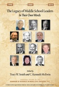 Cover: The Legacy of Middle School Leaders - Information Age Publishing